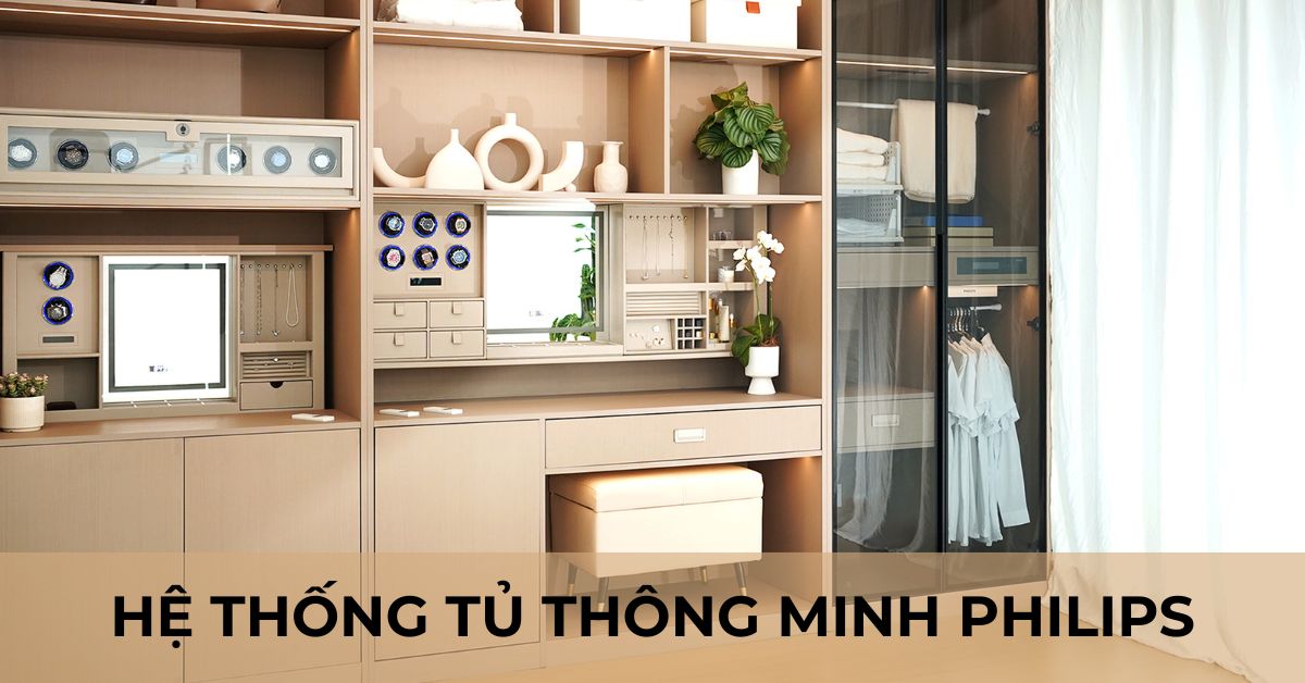 Hệ thống tủ thông minh Philips