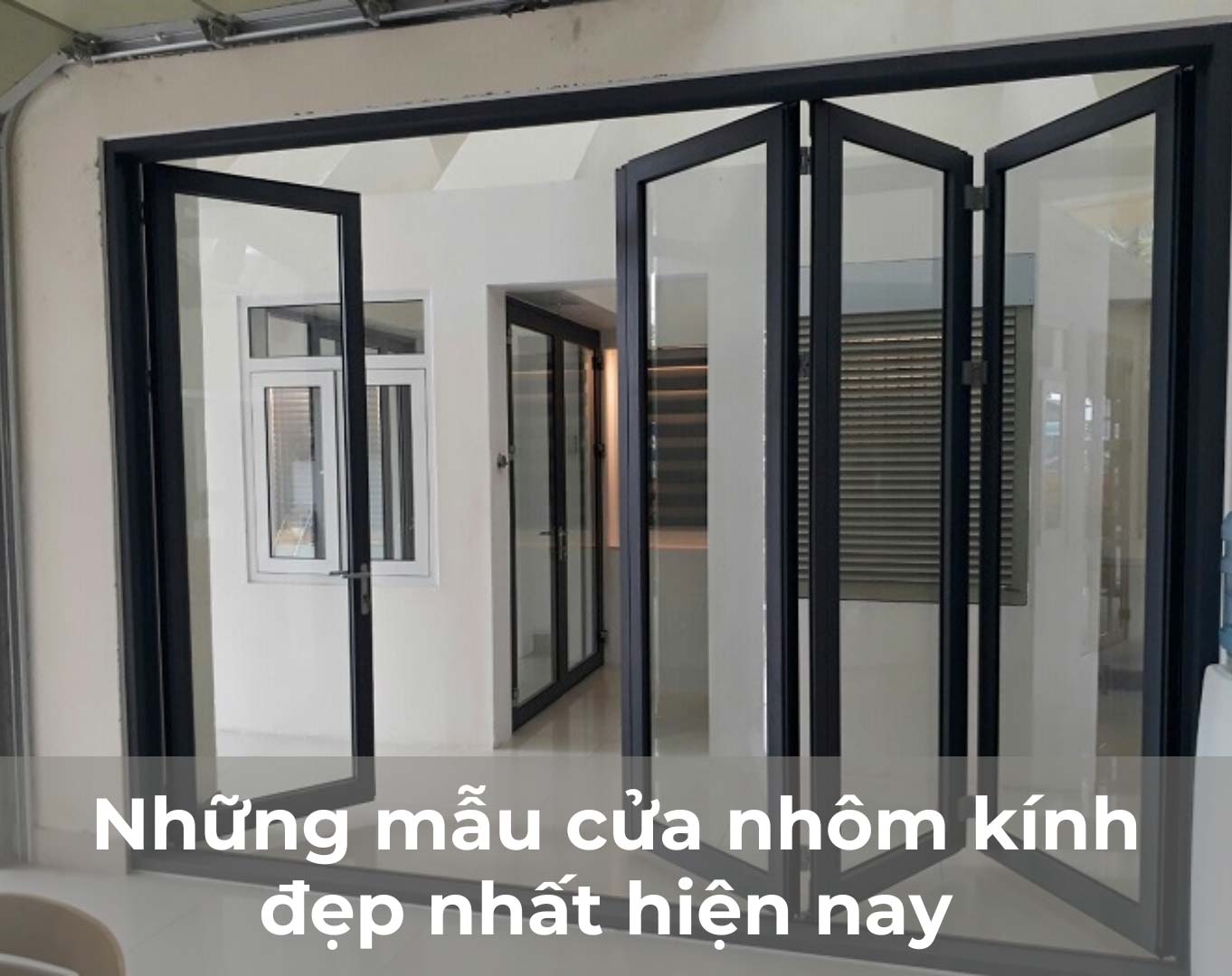 Những mẫu cửa nhôm kính đẹp nhất hiện nay cho bạn tham khảo