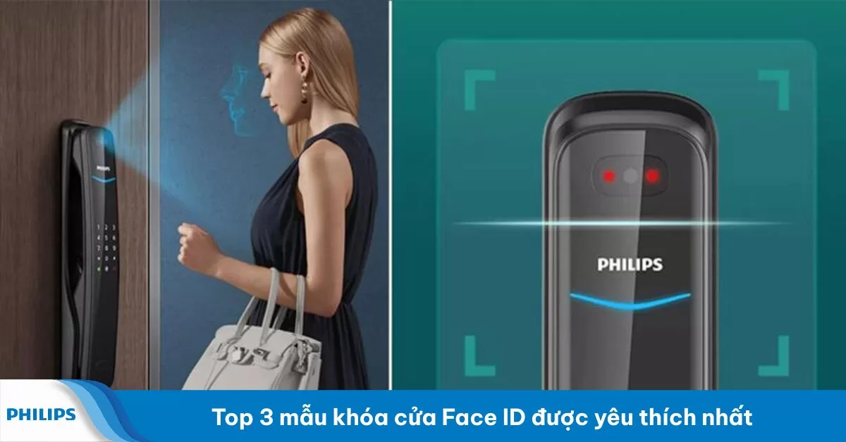 Top 3 mẫu khóa Face ID được yêu thích nhất